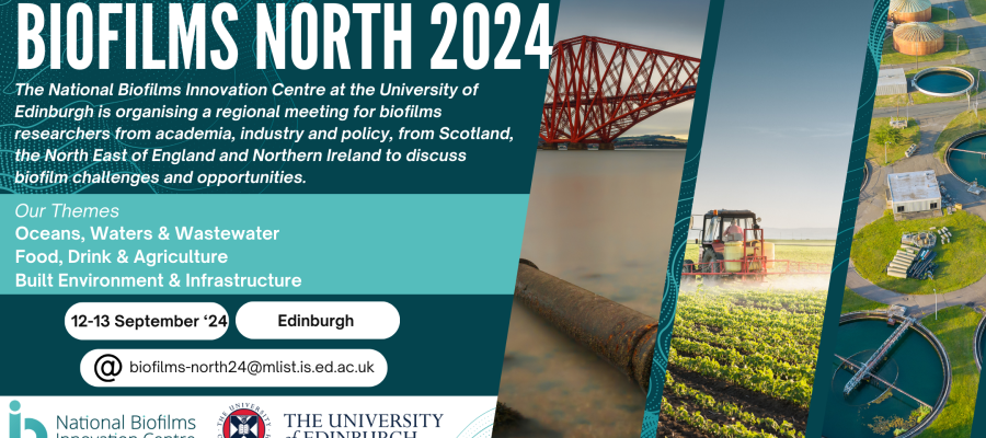 Biofilms North 2024 regional event for researchers from industry, academia and policy, taking place on 12 to 13 September in Edinburgh